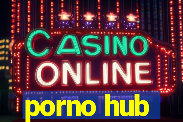 porno hub